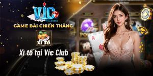 Xì tố tại vic club