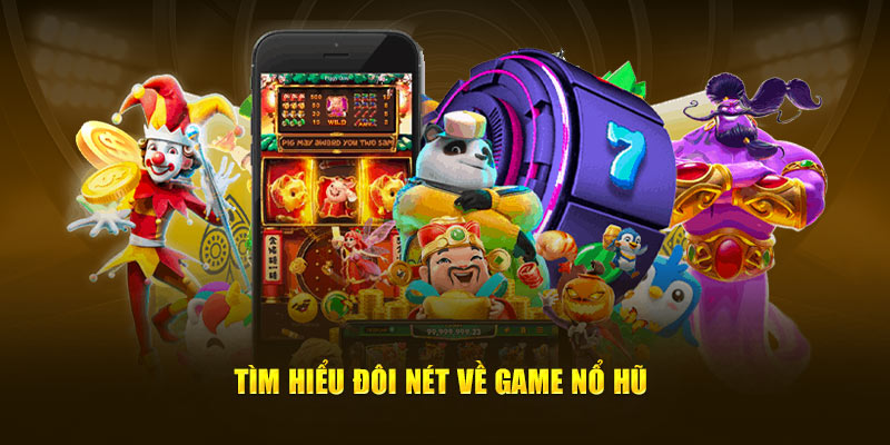 Nổ hũ – Điểm Đến Tuyệt Vời Cho Những Người Đam Mê Cá Cược 4 nổ hũ