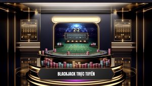 Blackjack trực tuyến